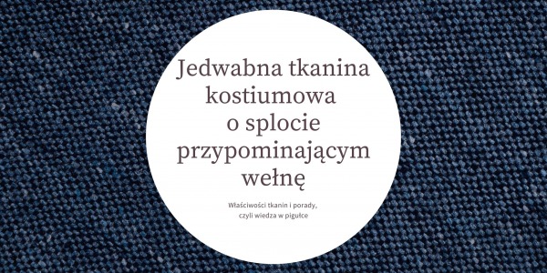 Hedvábná kostýmní látka s vazbou připomínající vlnu